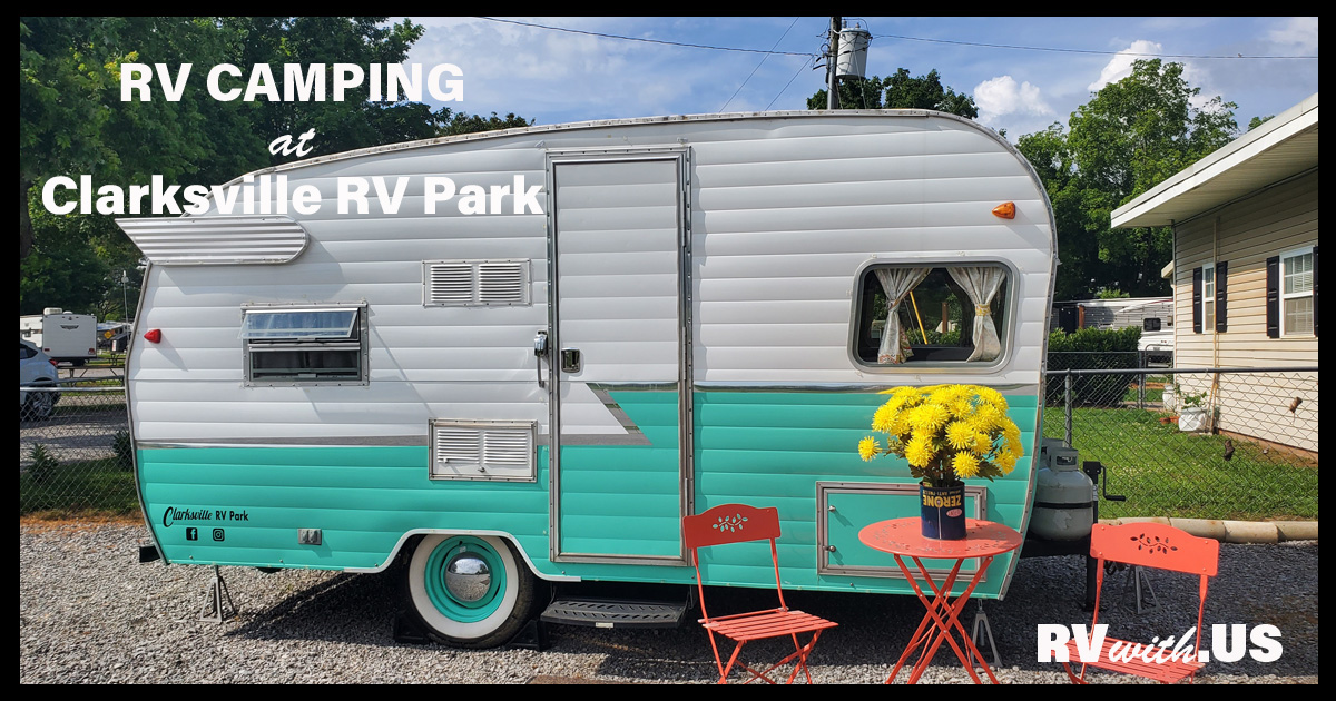 Clarksville RV Park & Campground RV with Us